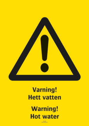 Varningsskylt med symbol för varning för fara och texten "Varning! Hett vatten" samt på engelska "Warning! Hot water".