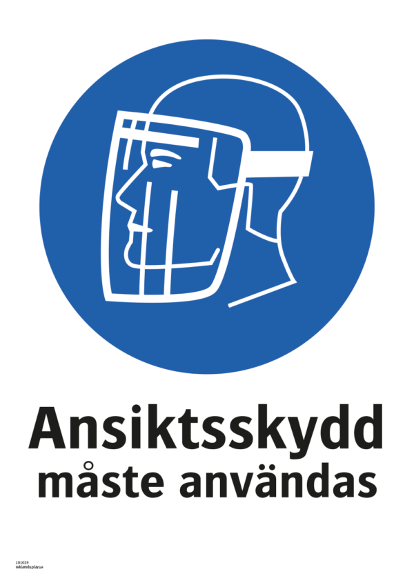 Påbudsskylt med symbol för ansiktsskydd och texten "Ansiktsskydd måste användas"