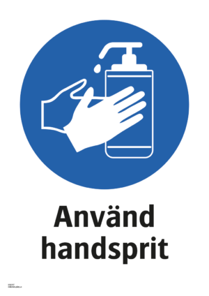 Påbudsskylt med symbol för använd handsprit och texten "Använd handsprit"