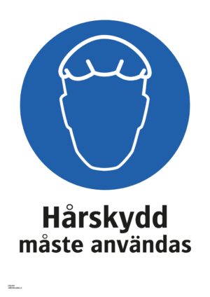 Påbudsskylt med symbol för hårskydd och texten "Hårskydd måste användas"