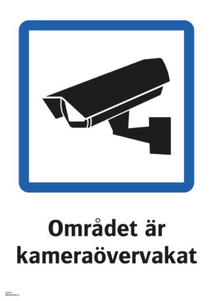 Påbudsskylt med symbol för kameraövervakning och texten "Området är kameraövervakat".