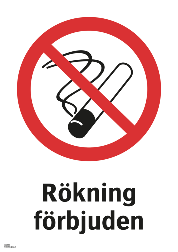 Förbudsskylt med symbol för rökning förbjuden och texten "Rökning förbjuden"
