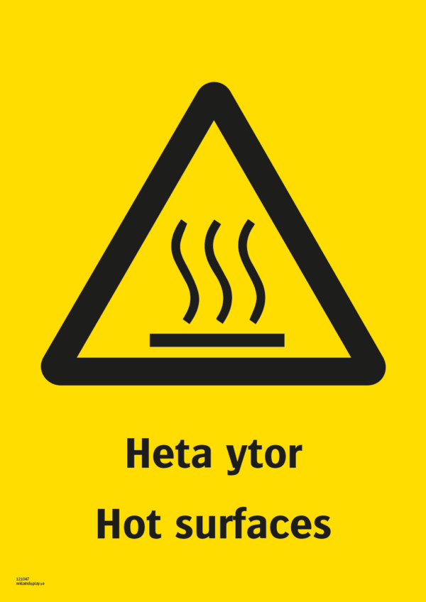 Varningsskylt med symbol för varning för heta ytor och texten "Heta ytor" samt på engelska "Hot surfaces".