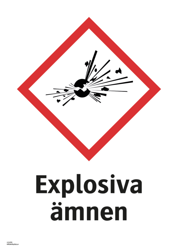 Varningsskylt med symbol för varning för explosiva ämnen och texten "Explosiva ämnen".