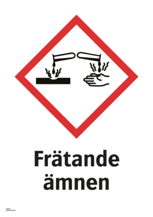 Varningsskylt med symbol för varning för frätande ämnen och texten "Frätande ämnen".