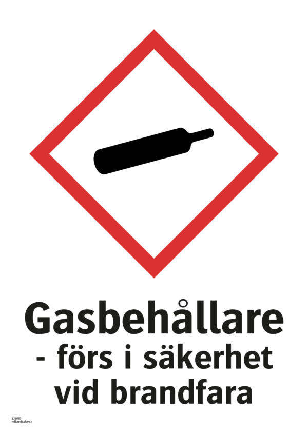 Varningsskylt med symbol för varning för gasbehållare och texten "Gasbehållare - förs i säkerhet vid brandfara".