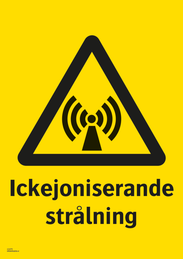 Varningsskylt med symbol för varning för ickejoniserande strålning och texten "Ickejoniserande strålning".