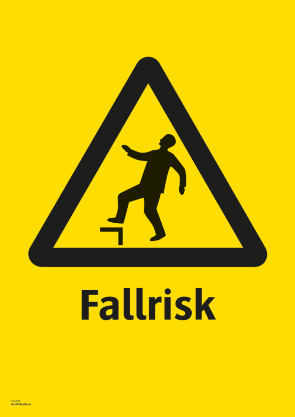 Varningsskylt med symbol för varning för fallrisk och texten "Fallrisk".