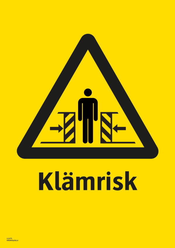 Varningsskylt med symbol för varning för klämrisk och texten "Klämrisk".