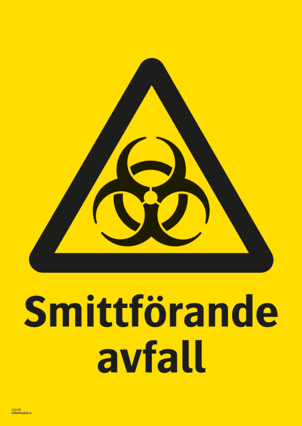 Varningsskylt med symbol för varning för smittrisk och texten "Smittförande avfall".