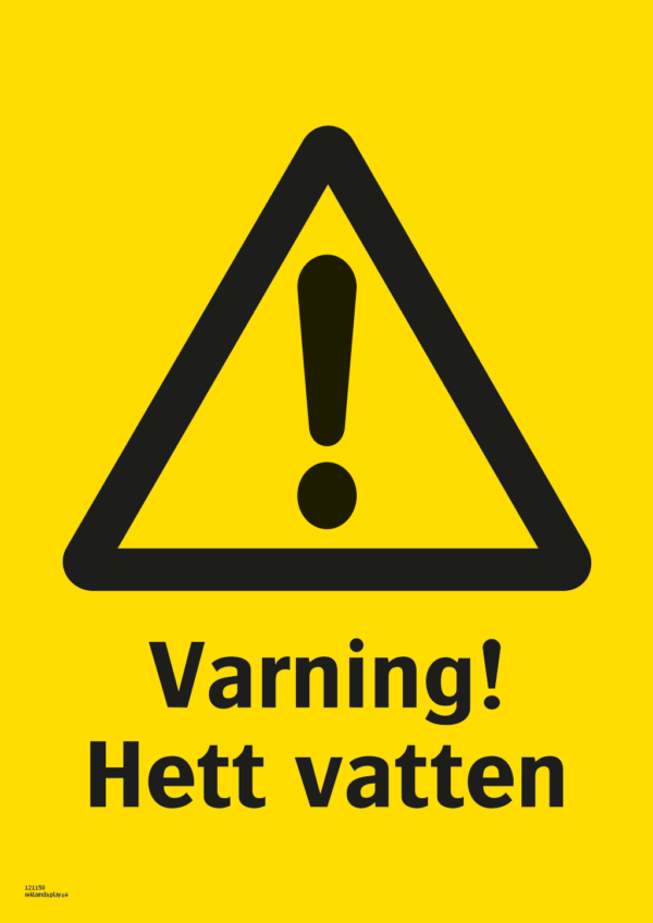 Varningsskylt med symbol för varning för fara och texten "Varning! Hett vatten".