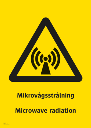 Varningsskylt med symbol för varning för ickejoniserande strålning och texten "Mikrovågsstrålning" samt på engelska "Microwave radiation".