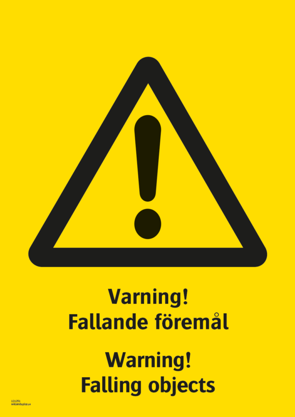 Varningsskylt med symbol för varning för fara och texten "Varning! Fallande föremål" samt på engelska "Warning! Falling objects".