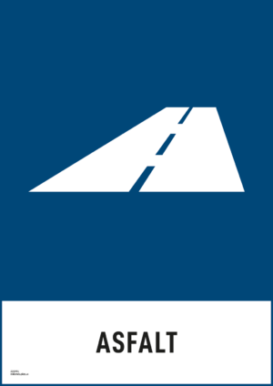 Återvinningsskylt med symbol för byggavfall - asfalt och texten "asfalt".
