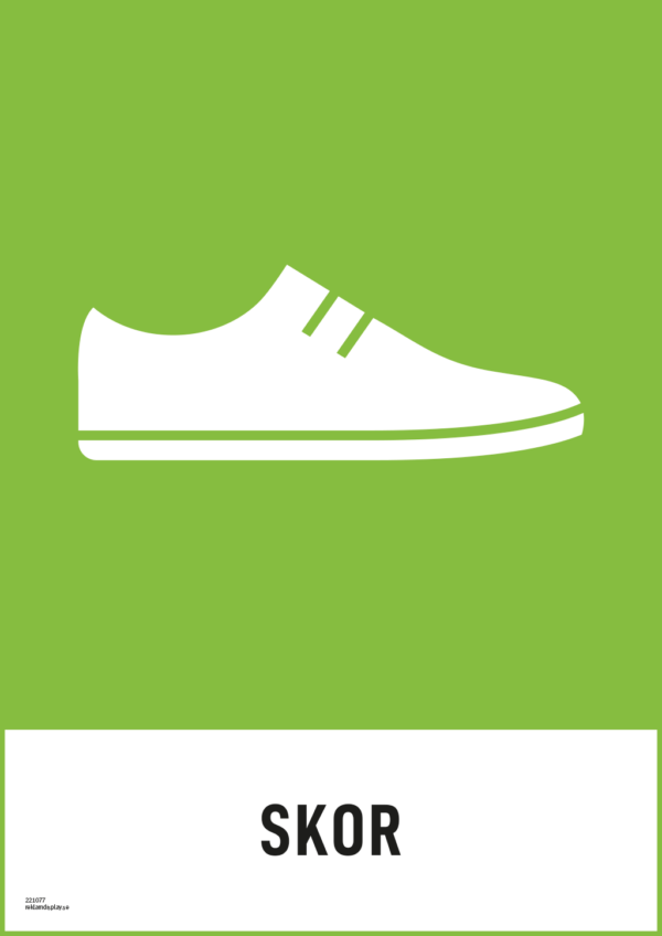 Återvinningsskylt med symbol för skor och texten "Skor".